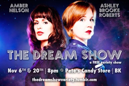 Amber Nelson & Ashley Brooke Roberts: The Dream Show