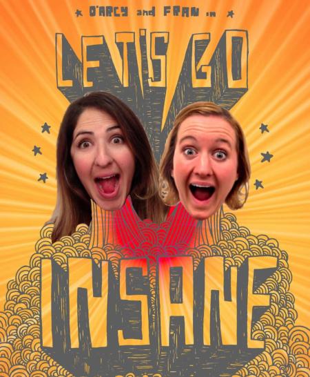 Let's Go Insane Let's Go Insane