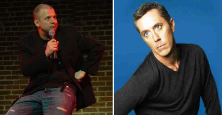 Jim Norton and Michael McDonald