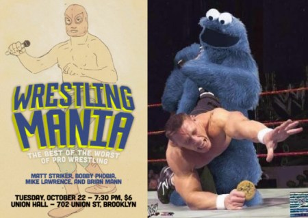 Wrestling Mania - The Best of the Worst of Pro Wrestling
