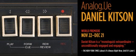 Daniel Kitson: Analog.Ue