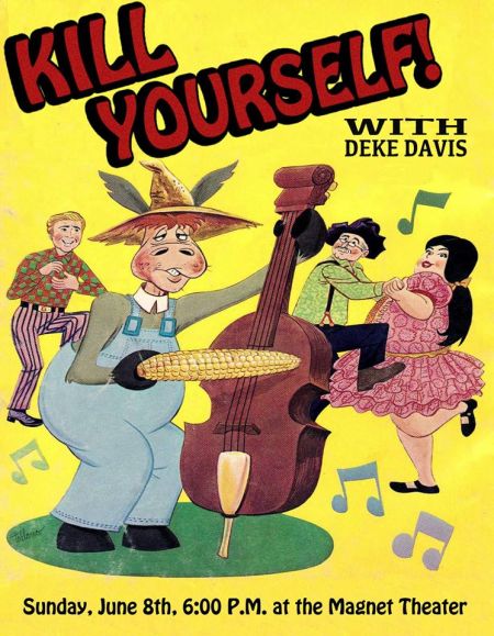 Kill Yourself! with Deke Davis
