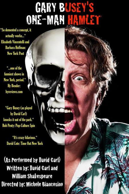 Gary Busey's One-Man Hamlet