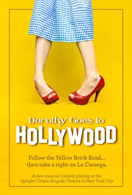 Dorothy Goes to Hollywood - A Musical