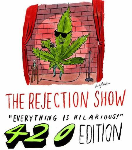The Rejection Show 420 Edition 2016