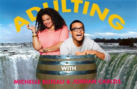 Michelle Buteau & Jordan Carlos: "Adulting"