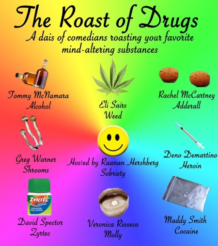 The Roast of Drugs